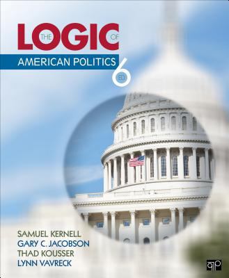 The Logic of American Politics 1452276498 Book Cover