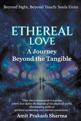 Ethereal Love B0CYSCMH53 Book Cover