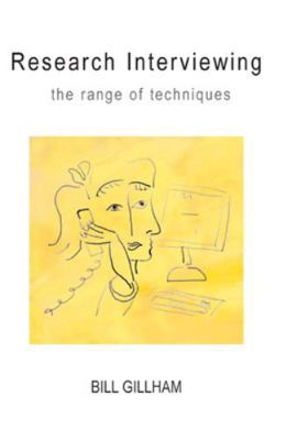 Research Interviewing: The Range of Techniques 0335215866 Book Cover