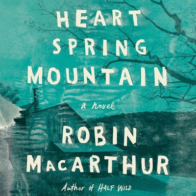 Heart Spring Mountain 1538479923 Book Cover