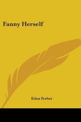 Fanny Herself 0548659591 Book Cover