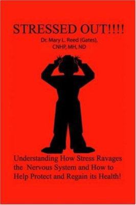 Stressed Out!!! 1418476811 Book Cover