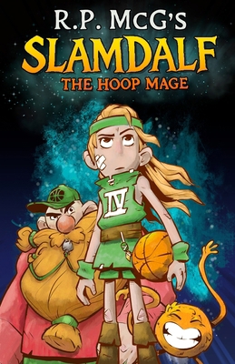 Slamdalf the Hoop Mage B0G4JRBRB3 Book Cover