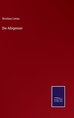 Die Albigenser [German] 3375116993 Book Cover