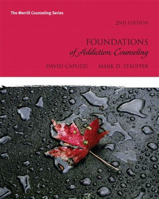 Foundations of Addictions Counseling 0137057784 Book Cover