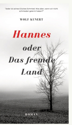 Hannes oder Das fremde Land [German] 3384203690 Book Cover