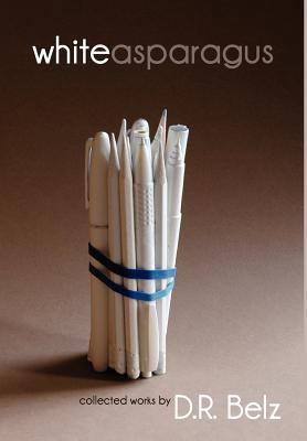 White Asparagus 1934074586 Book Cover