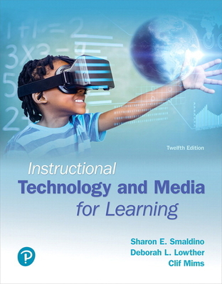 Instructional Technology and Media for Learning 0134287487 Book Cover