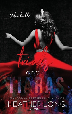 Trials and Tiaras 1956264108 Book Cover