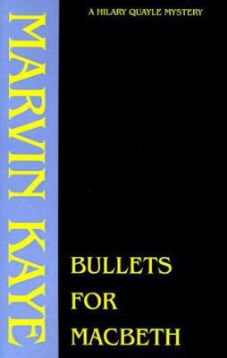 Bullets for Macbeth 1880448734 Book Cover