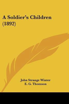 A Soldier's Children (1892) 1437468365 Book Cover