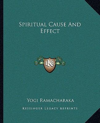 Spiritual Cause And Effect 1162835397 Book Cover