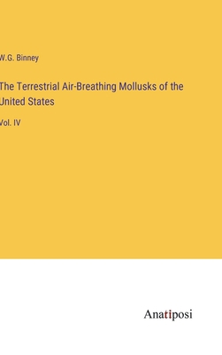 The Terrestrial Air-Breathing Mollusks of the U... 3382327651 Book Cover