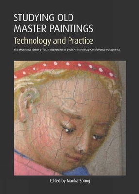 Studying Old Master Paintings: Technology and P... 1904982638 Book Cover