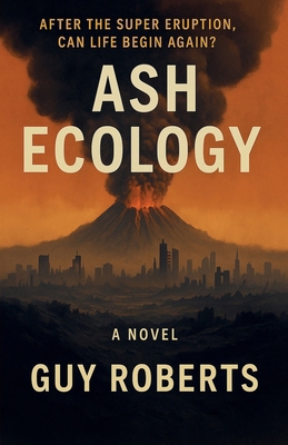 Ash Ecology B0FLQ27S4M Book Cover