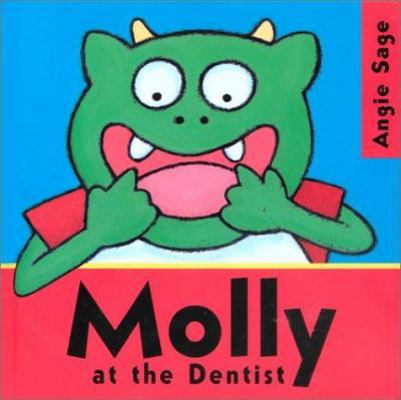 Molly at the Dentist 1561452475 Book Cover