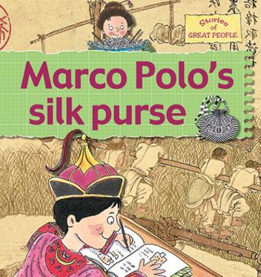 Marco Polo's Silk Purse 0778736881 Book Cover