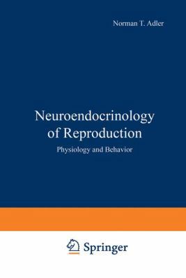 Neuroendocrinology of Reproduction: Physiology ... 1468438778 Book Cover