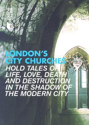 London's City Churches 1902910249 Book Cover