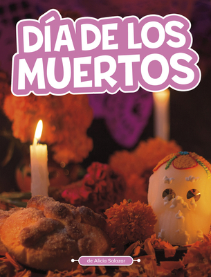 Día de Los Muertos [Spanish] B0DWYYB8BH Book Cover