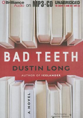Bad Teeth 1480584991 Book Cover