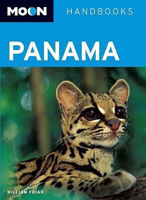 Moon Handbooks: Panama 159880085X Book Cover