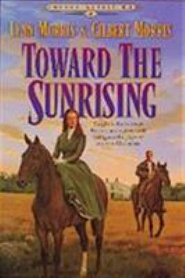 Toward the Sunrising 155661425X Book Cover