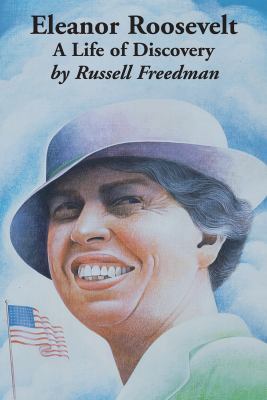 Eleanor Roosevelt: A Life of Discovery 1402551495 Book Cover