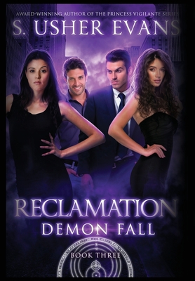 Reclamation: A Demon Spring Novel 1945438460 Book Cover