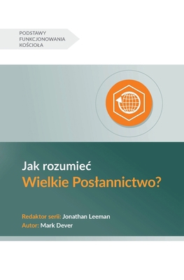 Understanding the Great Commission / Jak rozumi... [Polish] 196087716X Book Cover