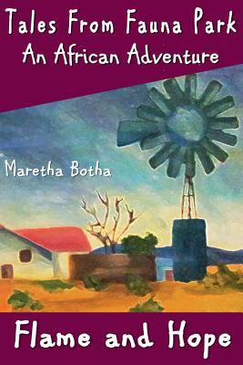 An African Adventure: Flame and Hope (Tales Fro... 1910115266 Book Cover