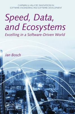 Speed, Data, and Ecosystems: Excelling in a Sof... 113846841X Book Cover