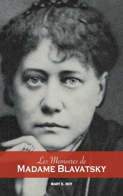 Les mémoires de Madame Blavatsky [French] 1788943880 Book Cover