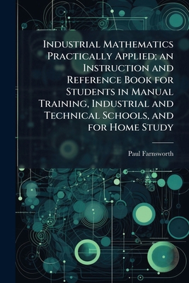 Industrial Mathematics Practically Applied; an ... 1178319695 Book Cover