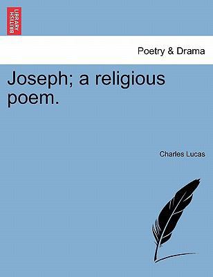 Joseph; a religious poem. 1241131929 Book Cover