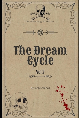 The Dream Cycle: Vol 2 B0DRVD5L11 Book Cover