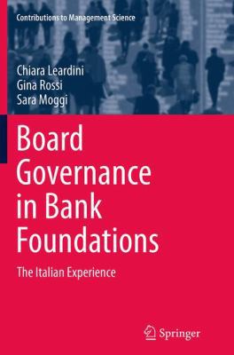 Board Governance in Bank Foundations: The Itali... 3662511800 Book Cover