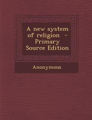 New System of Religion 1287846270 Book Cover