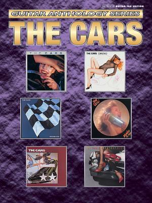 The Cars -- Guitar Anthology: Authentic Guitar Tab 0757912397 Book Cover