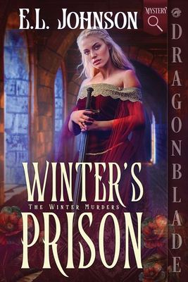 Winter's Prison: A Medieval Historical Mystery 1969349220 Book Cover