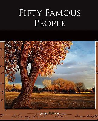 Fifty Famous People 1438518609 Book Cover