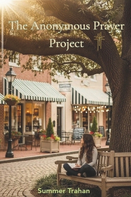 The Anonymous Prayer Project B0GNJKVRPT Book Cover