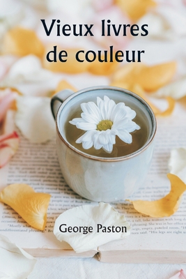 Old Coloured Books [French] 935790476X Book Cover