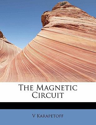 The Magnetic Circuit 1241623724 Book Cover