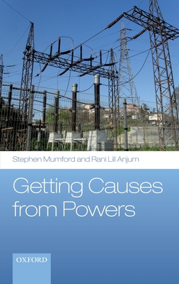 Getting Causes from Powers 019969561X Book Cover