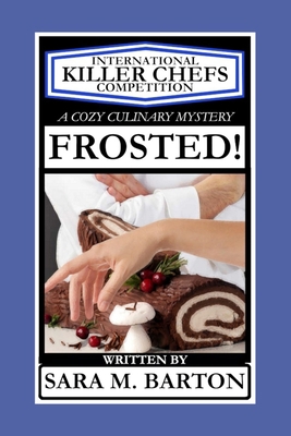 Frosted! 1793030995 Book Cover
