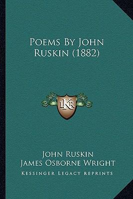 Poems by John Ruskin (1882) 1164091522 Book Cover