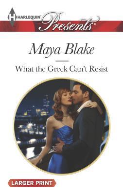 What the Greek Can't Resist [Large Print] 037313729X Book Cover