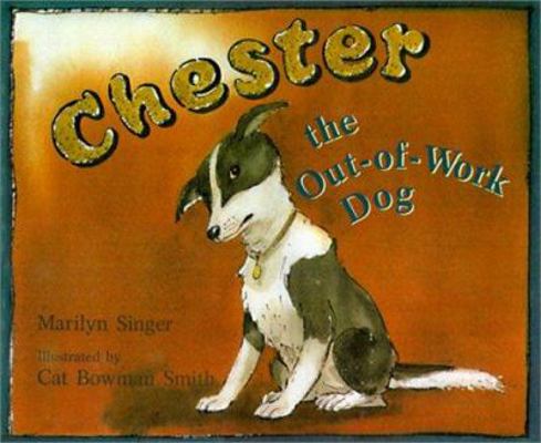 Chester the Out-Of-Work Dog 0613027957 Book Cover