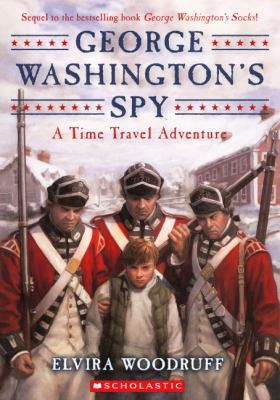 George Washington's Spy 0606262164 Book Cover